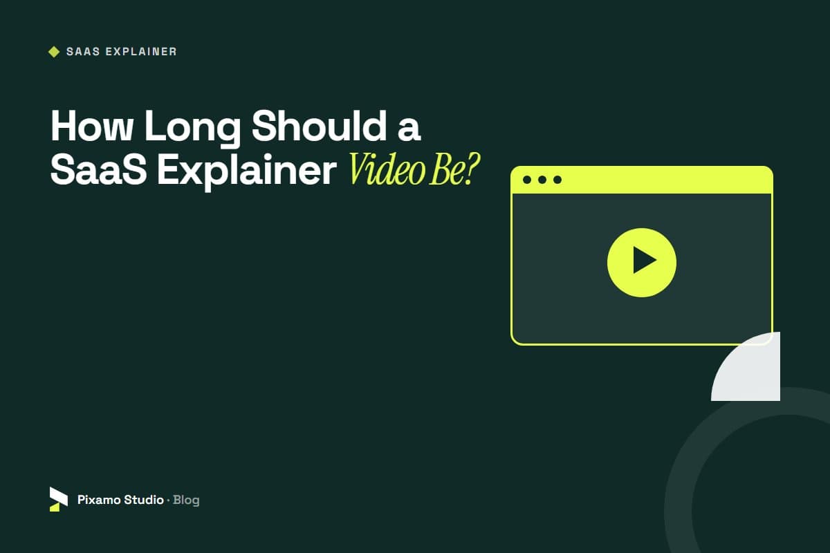 How Long Should a SaaS Explainer Video Be? (2026 Guide)